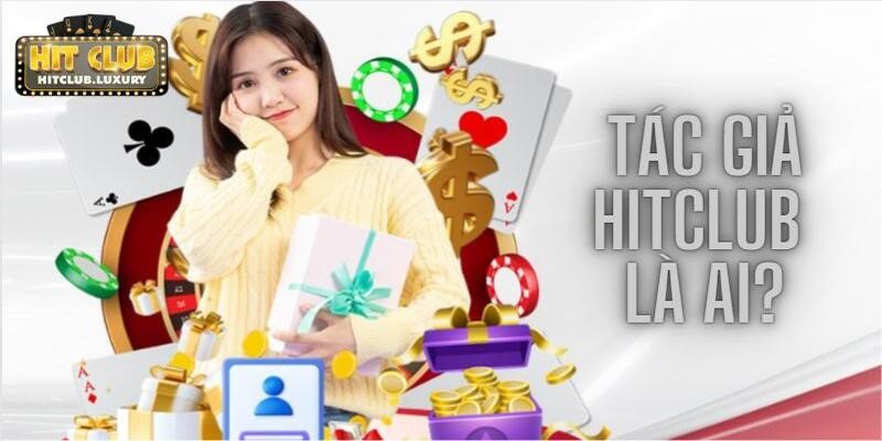 Tác giả Hitclub, người đàn ông nghị lực và đầy đam mê 