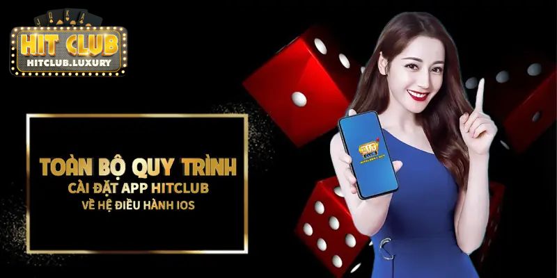 Tải app Hitclub IOS 5 bước